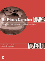 Title: The Primary Curriculum: Learning from International Perspectives, Author: Linda Hargreaves