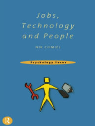 Title: Jobs, Technology and People, Author: Nik Chmiel