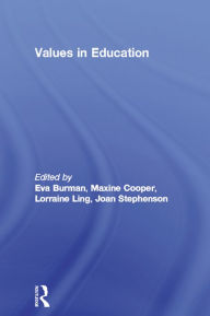 Title: Values in Education, Author: Eva Burman