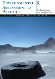 Title: Environmental Assessment in Practice, Author: Owen Harrop