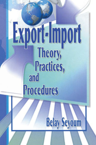 Export-Import Theory, Practices, and Procedures