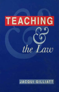 Title: Teaching and the Law, Author: Jacqui Gilliatt