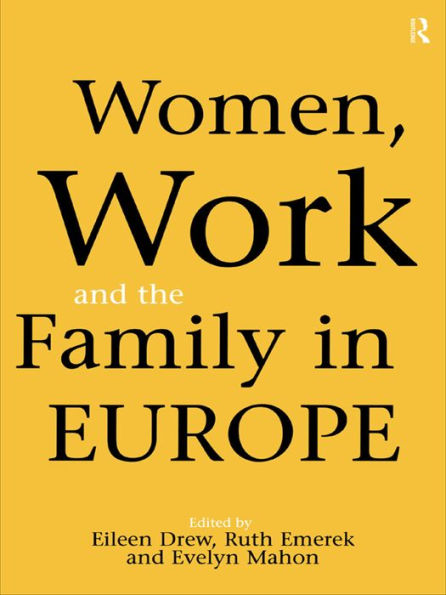 Women, Work and the Family in Europe