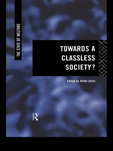 Towards a Classless Society?