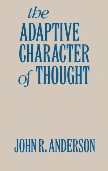 The Adaptive Character of Thought