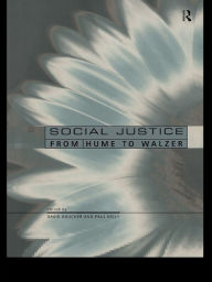 Title: Perspectives on Social Justice: From Hume to Walzer, Author: David Boucher