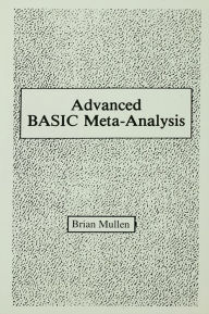Title: Advanced Basic Meta-analysis: Version 1.10, Author: Brian Mullen