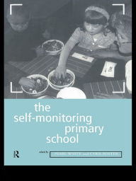 Title: The Self-Monitoring Primary School, Author: Cyril Poster