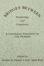 Bridges Between Psychology and Linguistics: A Swarthmore Festschrift for Lila Gleitman