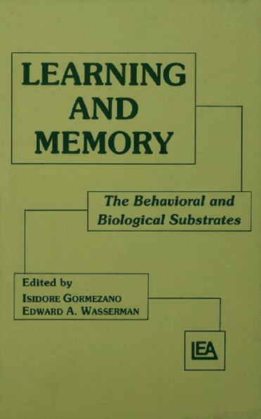 Learning and Memory: The Behavioral and Biological Substrates