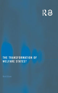 Title: The Transformation of Welfare States?, Author: Nick Ellison