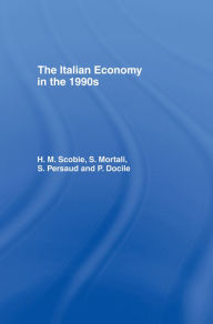 Title: The Italian Economy in the 1990s, Author: P. Doole