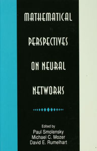 Title: Mathematical Perspectives on Neural Networks, Author: Paul Smolensky