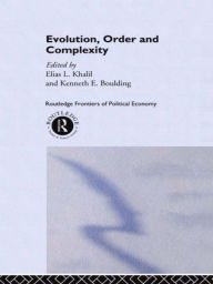 Title: Evolution, Order and Complexity, Author: Kenneth Boulding