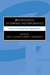Title: Self-regulation of Learning and Performance: Issues and Educational Applications, Author: Dale H. Schunk