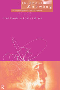 Title: End Of Knowing, Author: Fred Newman