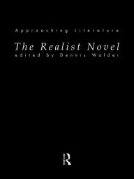 Title: The Realist Novel, Author: Dennis Walder