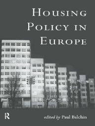 Title: Housing Policy in Europe, Author: Paul Balchin