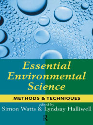 Title: Essential Environmental Science: Methods and Techniques, Author: Simon Watts
