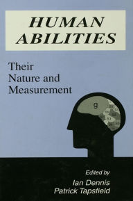 Title: Human Abilities: Their Nature and Measurement, Author: Ian Dennis