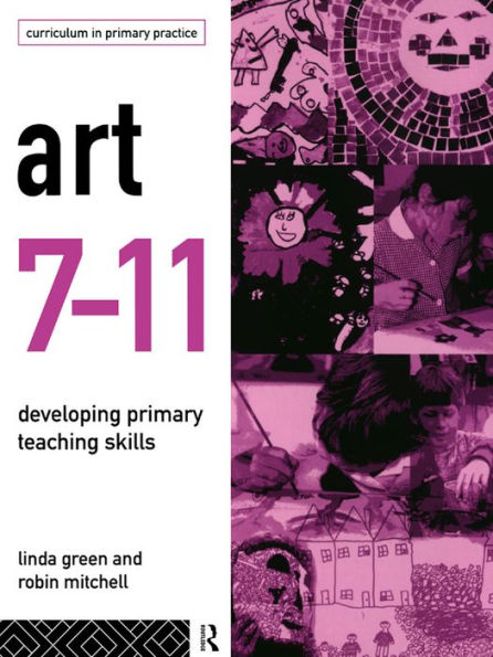 Art 7-11: Developing Primary Teaching Skills