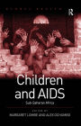 Children and AIDS: Sub-Saharan Africa