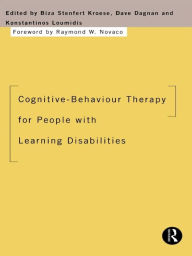 Title: Cognitive-Behaviour Therapy for People with Learning Disabilities, Author: Biza Stenfert Kroese