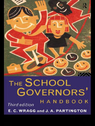 Title: The School Governors' Handbook, Author: J A Partington