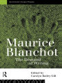 Maurice Blanchot: The Demand of Writing