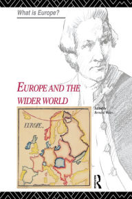 Title: Europe and the Wider World, Author: Bernard Waites