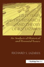 Fifty Years of the Research and theory of R.s. Lazarus: An Analysis of Historical and Perennial Issues
