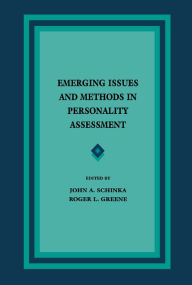 Title: Emerging Issues and Methods in Personality Assessment, Author: John A. Schinka