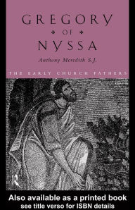 Title: Gregory of Nyssa, Author: Anthony Meredith