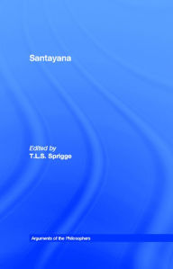 Title: Santayana, Author: Timothy L. S. Sprigge