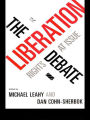 The Liberation Debate: Rights at Issue