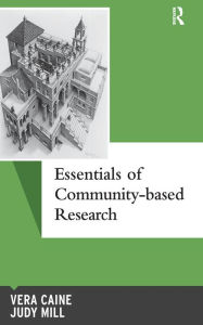 Title: Essentials of Community-based Research, Author: Vera Caine