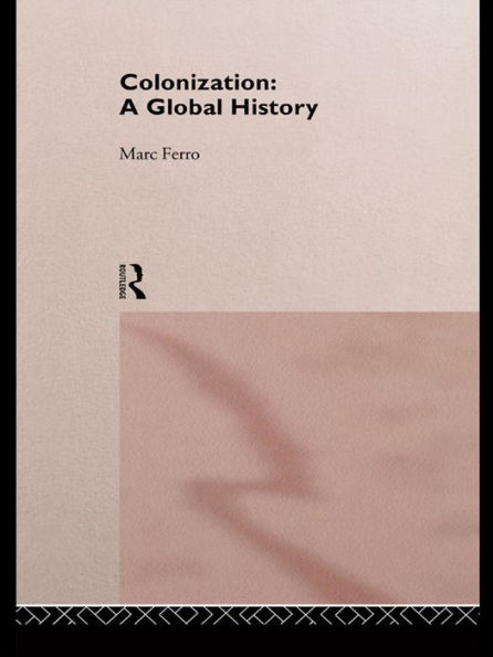Colonization: A Global History
