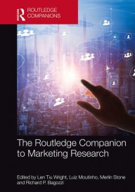 Title: The Routledge Companion to Marketing Research, Author: Len Tiu Wright