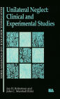 Unilateral Neglect: Clinical And Experimental Studies