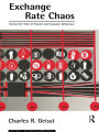 Exchange Rate Chaos: 25 Years of Finance and Consumer Democracy