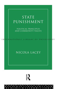 Title: State Punishment, Author: Nicola Lacey