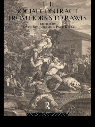 Title: The Social Contract from Hobbes to Rawls, Author: David Boucher