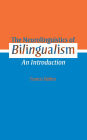 The Neurolinguistics of Bilingualism: An Introduction