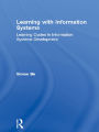 Learning with Information Systems: Learning Cycles in Information Systems Development