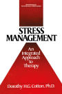 Stress Management: An Integrated Approach to Therapy