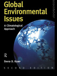 Title: Global Environmental Issues: A Climatological Approach, Author: David Kemp