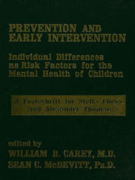 Title: Prevention And Early Intervention, Author: William B. Carey