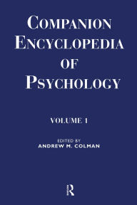Title: Companion Encyclopedia of Psychology: Volume One, Author: Andrew M. Colman