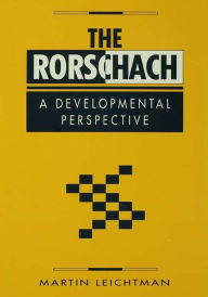 Title: The Rorschach: A Developmental Perspective, Author: Martin Leichtman