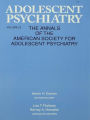 Adolescent Psychiatry, V. 22: Annals of the American Society for Adolescent Psychiatry
